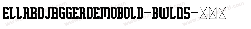 EllardJaggerDemoBold-BWLn5字体转换