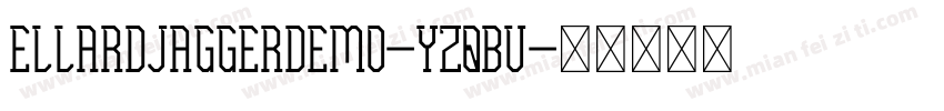 EllardJaggerDemo-YzqBv字体转换