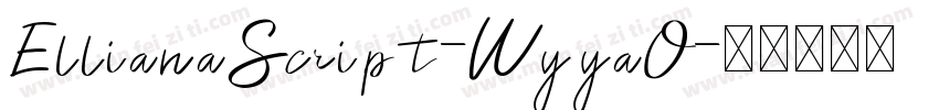 EllianaScript-WyyaO字体转换