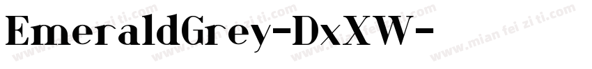 EmeraldGrey-DxXW字体转换