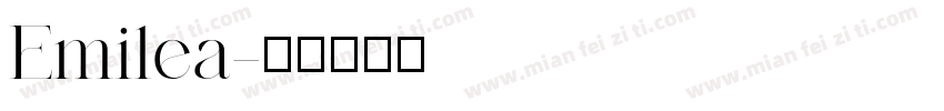 Emilea字体转换