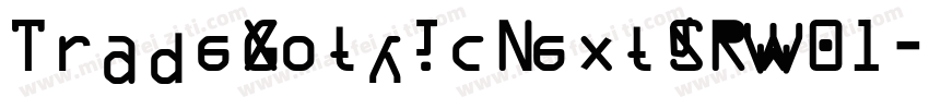 TradeGothicNextSRW01字体转换