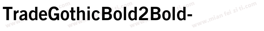 TradeGothicBold2Bold字体转换