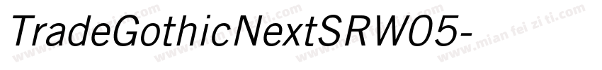 TradeGothicNextSRW05字体转换