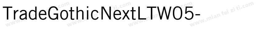 TradeGothicNextLTW05字体转换