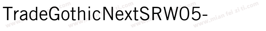 TradeGothicNextSRW05字体转换