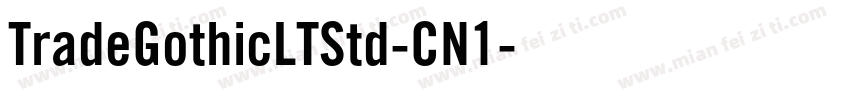 TradeGothicLTStd-CN1字体转换