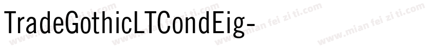 TradeGothicLTCondEig字体转换