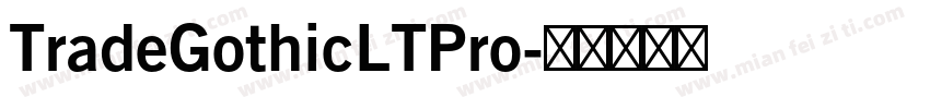 TradeGothicLTPro字体转换