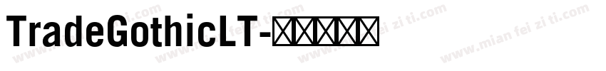 TradeGothicLT字体转换