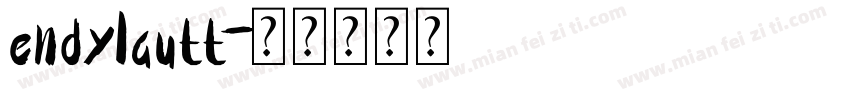 endylautt字体转换