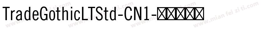 TradeGothicLTStd-CN1字体转换