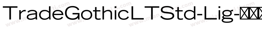 TradeGothicLTStd-Lig字体转换