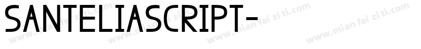 SantEliaScript字体转换