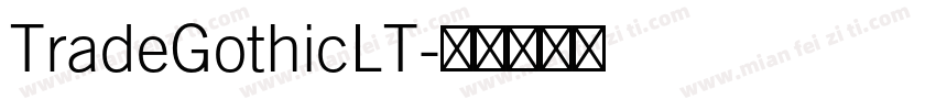 TradeGothicLT字体转换