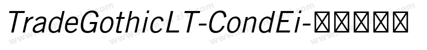 TradeGothicLT-CondEi字体转换