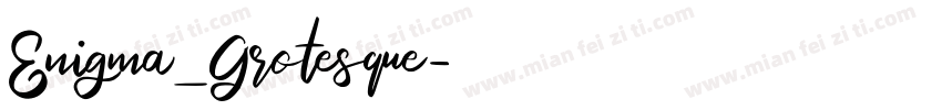 Enigma_Grotesque字体转换