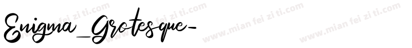 Enigma_Grotesque字体转换