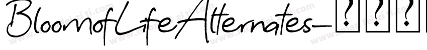BloomofLifeAlternates字体转换