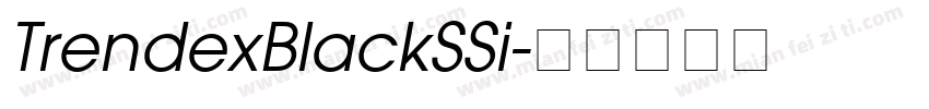 TrendexBlackSSi字体转换
