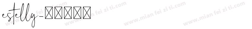 estelly字体转换