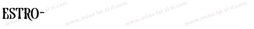 estro字体转换