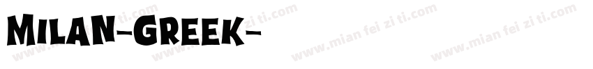 Milan-Greek字体转换