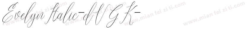 EvelynItalic-dVGK字体转换