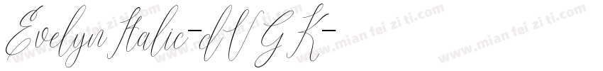 EvelynItalic-dVGK字体转换
