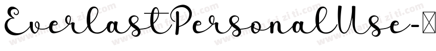 EverlastPersonalUse字体转换