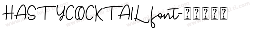 HASTYCOCKTAILfont字体转换
