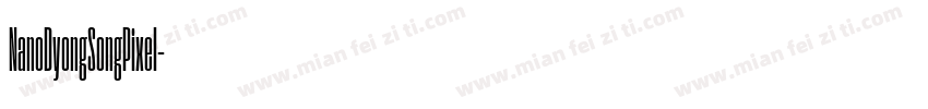 NanoDyongSongPixel字体转换