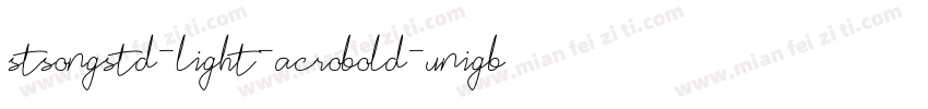 stsongstd-light-acrobold-unigb-utf1字体转换