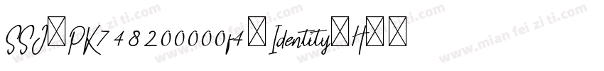 SSJ-PK748200000f4-Identity-H字体转换