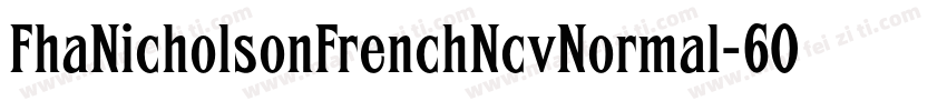FhaNicholsonFrenchNcvNormal-6OEv字体转换