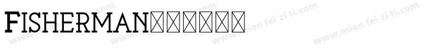 Fisherman字体转换