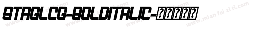 StagLCG-BoldItalic字体转换