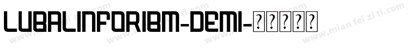 LubalinforIBM-Demi字体转换