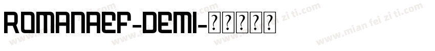 RomanaEF-Demi字体转换