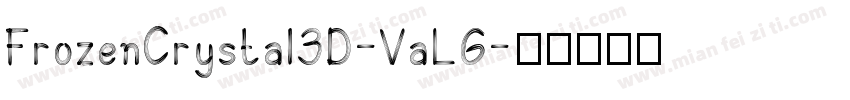 FrozenCrystal3D-VaL6字体转换