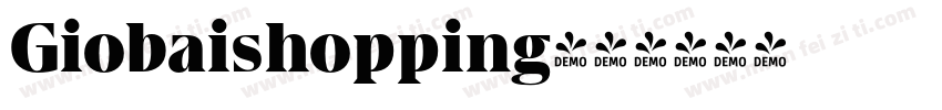 Giobaishopping字体转换
