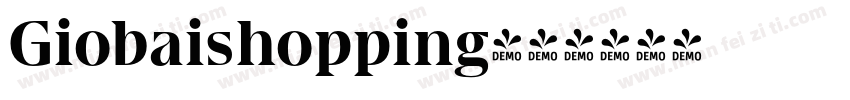 Giobaishopping字体转换