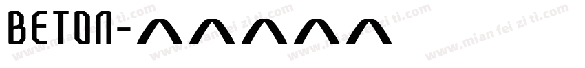 beton字体转换