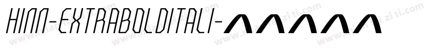 Hinn-ExtraBoldItali字体转换