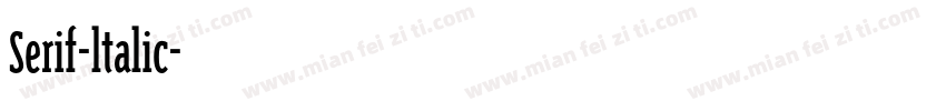 Serif-ltalic字体转换