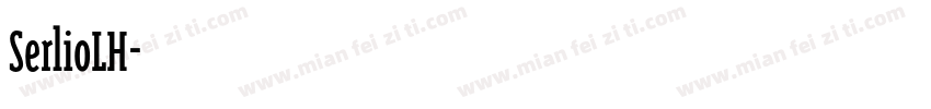 SerlioLH字体转换