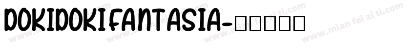 DokiDokiFantasia字体转换