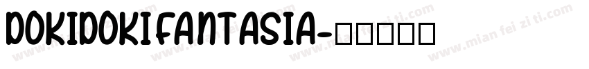 DokiDokiFantasia字体转换