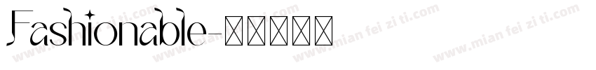 Fashionable字体转换