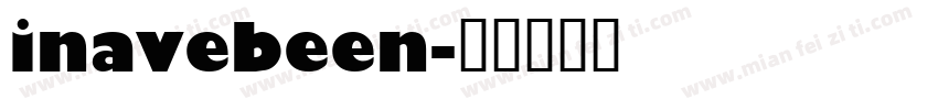 inavebeen字体转换